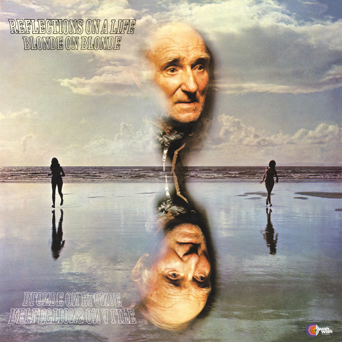Blonde On Blonde – Reflections On A Life