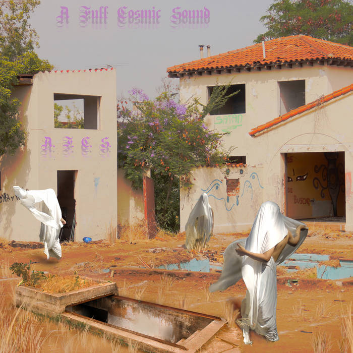 A Full Cosmic Sound – A.F.C.S.