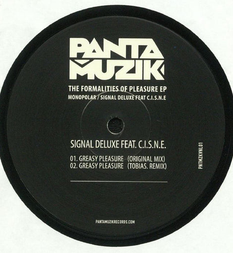 Monopolar / Signal Deluxe Feat. C.I.S.N.E ‎– The Formalities Of Pleasure EP